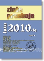 Zagraj to Sam - Złote Przeboje lata 2010-te cz. 1
