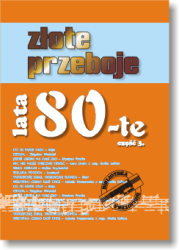 Zagraj to Sam - Złote Przeboje lata 80-te cz. 3