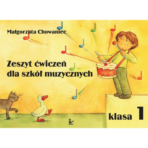Zeszyt Ćwiczeń dla Szkół Muzycznych klasa 1 -  Małgorzata Chowaniec