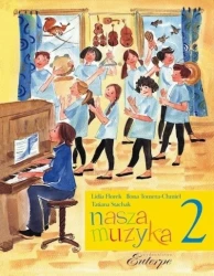 Nasza Muzyka 2 - Florek, Tomera-Chmiel, Stachak - książka
