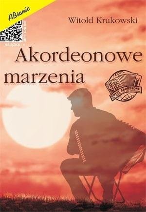 Akordeonowe Marzenia - książka