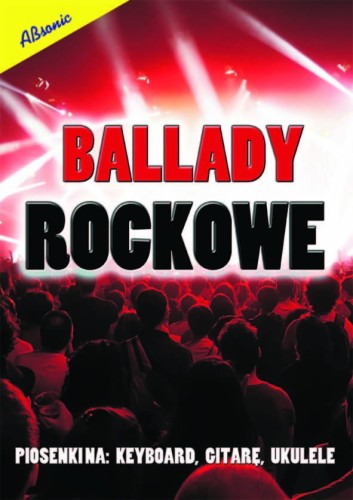Ballady Rockowe na keyboard gitarę, ukulele