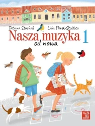 Nasza Muzyka od Nowa 1 - książka